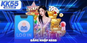 đăng nhập KK55