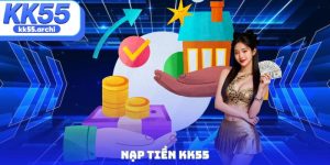 nạp tiền KK55