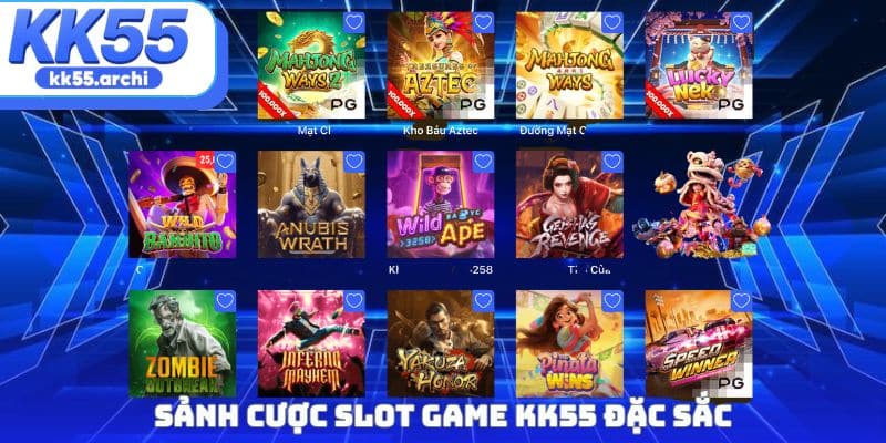 Sảnh cược Slot game KK55 đặc sắc